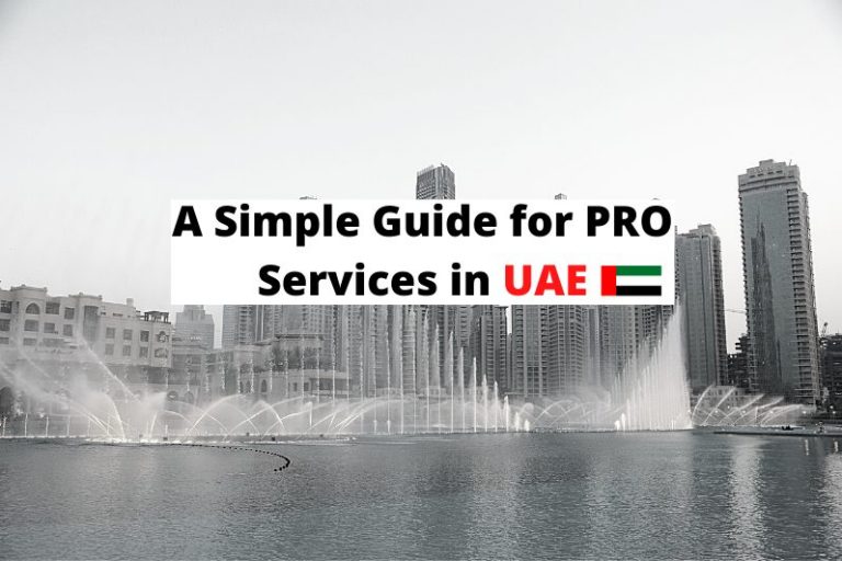 All you need to know about PRO services in UAE