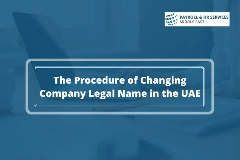 Changing Company Legal Name in UAE