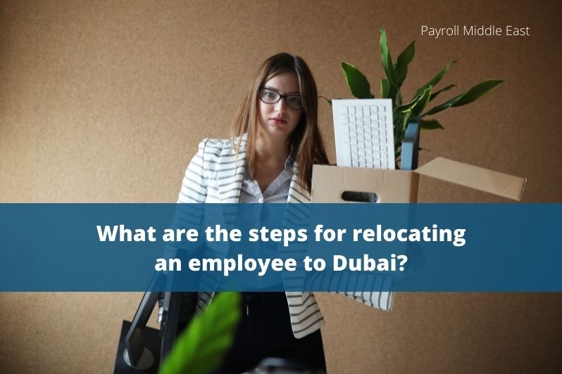steps for relocating an employee to Dubai