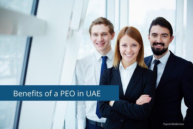 Benefits of PEO (Professional Employer Organization) in Dubai, UAE